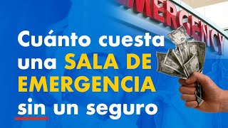 ¿Cómo es ir a una sala de emergencia 🚨 🩺 🛡️ en EEUU sin seguro médico?