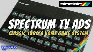 Classic Retro 48k + 128k ZX Sinclair Spectrum Commercials
