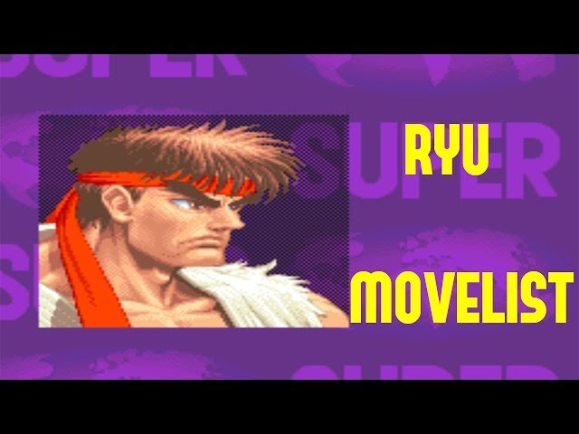 Street Fighter 5: Ryu moves list