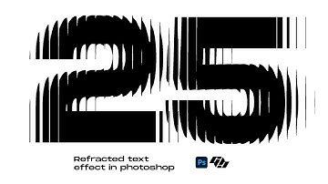How to create refracted text effect in photoshop l Tutorial 2025