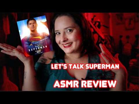 Let’s Talk Superman 2025 [ASMR Review] SPOILERS