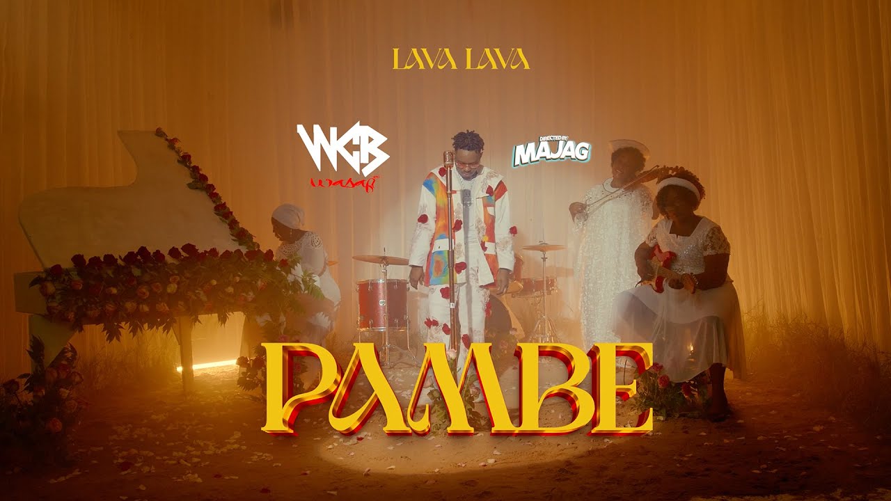 Lava Lava   Pambe Tu Official Lyric Video