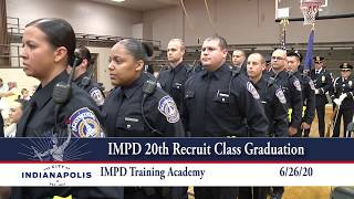 IMPD 20th Recruit Class Graduation 6/26/20