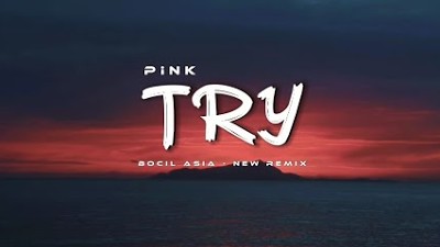 JEDAG JEDUG !!! Bocil Asia - Try - ( New Remix )