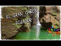 CASCADA 🔴 DENTRO DE UNA CUEVA ► EL GRAN CAÑON ARCHIDONA TENA AMAZONIA ECUADOR