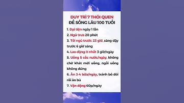 7 thói quen giúp sống thọ, sống lâu trăm tuổi - Ds Đại Minh #dsdaiminh #shorts #loikhuyen