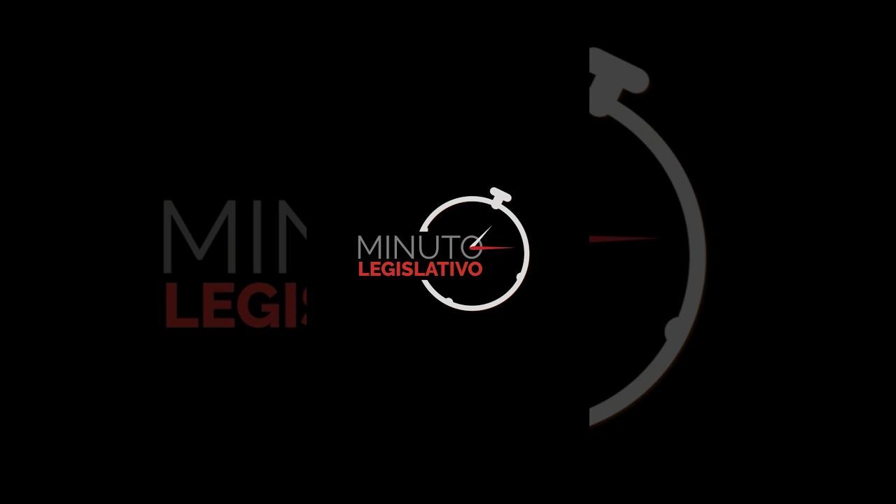 🎥 Está no ar o Minuto Legislativo.