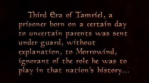 Morrowind Intro - With Fargoth, as the narrator