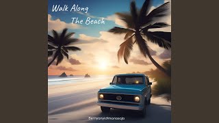 Walk along the beach - Gunim