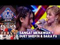 Shepin Misa x Dara Fu - Nemen | ROAD TO KILAU RAYA JAKARTA VIRAL