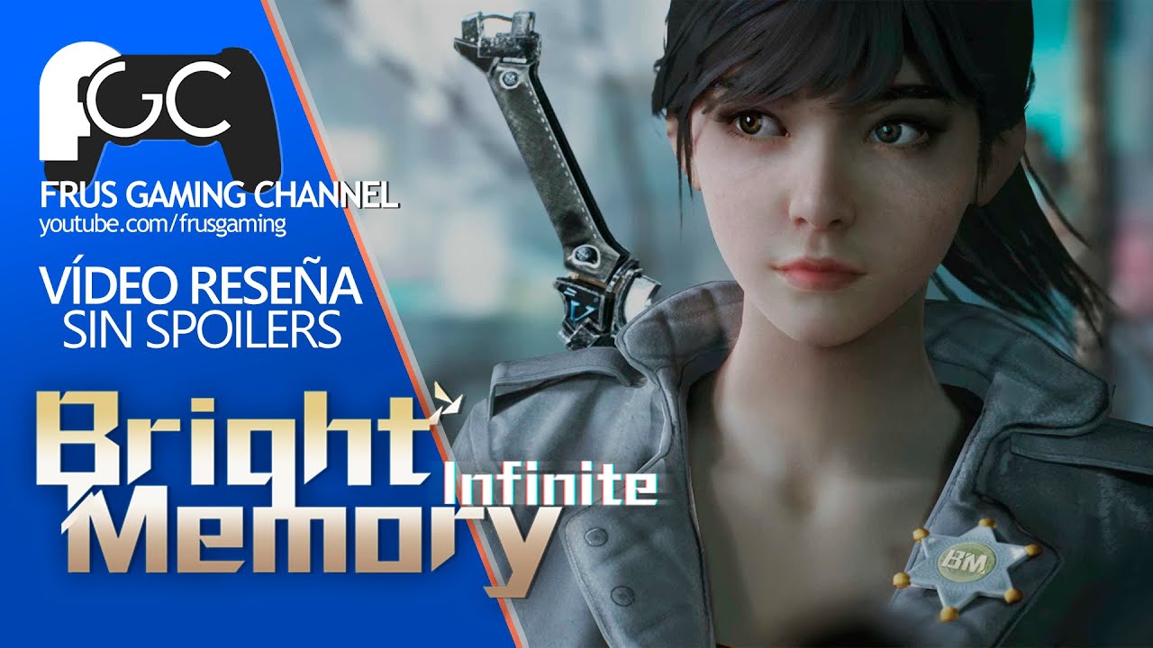 BRIGHT MEMORY: INFINITE - Vídeo Reseña sin spoilers