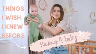 15 THINGS I WISH I KNEW BEFORE HAVING A BABY | Advice for New & Expecting Moms