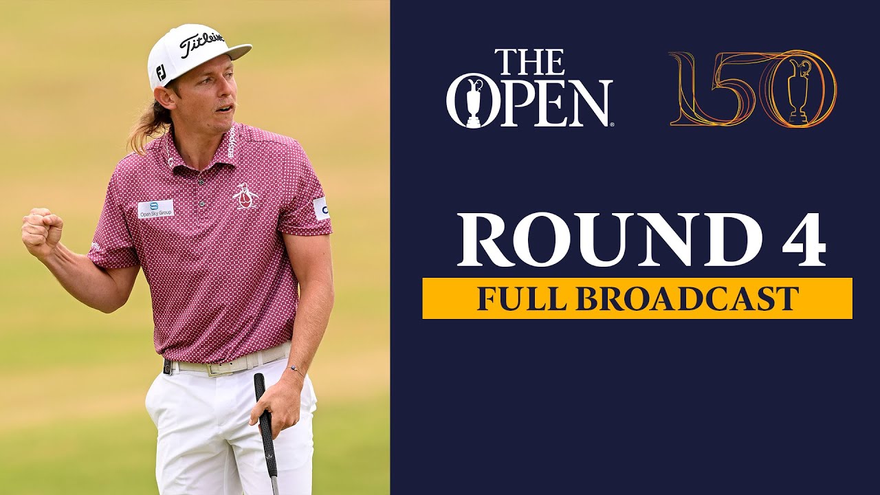 Full Broadcast The 150th Open at St Andrews Round 4