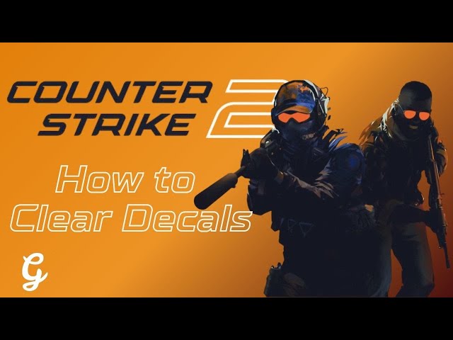 Ultimate Tutorial: All Clear Decals CSGO Codes [2022]