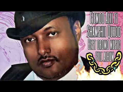 Elemoo Alii Fi Shamshii Quxoo Vol5 Full Album