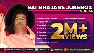 Sai Bhajans Jukebox 14 | Best Sathya Sai Baba Bhajans | Top 15 Bhajans | Prasanthi Mandir Bhajans