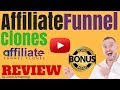 Affiliate Funnel Clones Review, [WARNING] DON'T GET AFFILIATE FUNNEL WITHOUT MY **CUSTOM** BONUSES!