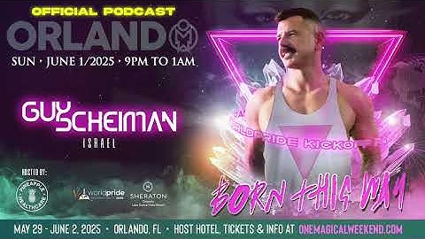 OMW World Pride Kickoff Party Official Podcast Mix By Guy Scheiman