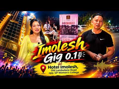 Imolesh Gig 0.1 at Hotel Imolesh, Old Lambulane Road opp. GP Women’s College