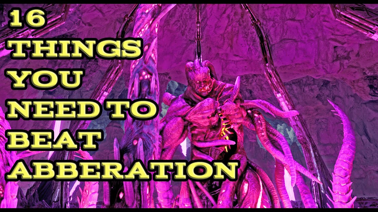 16 Things EVERY PLAYER NEEDS to beat ARK aberration!!!