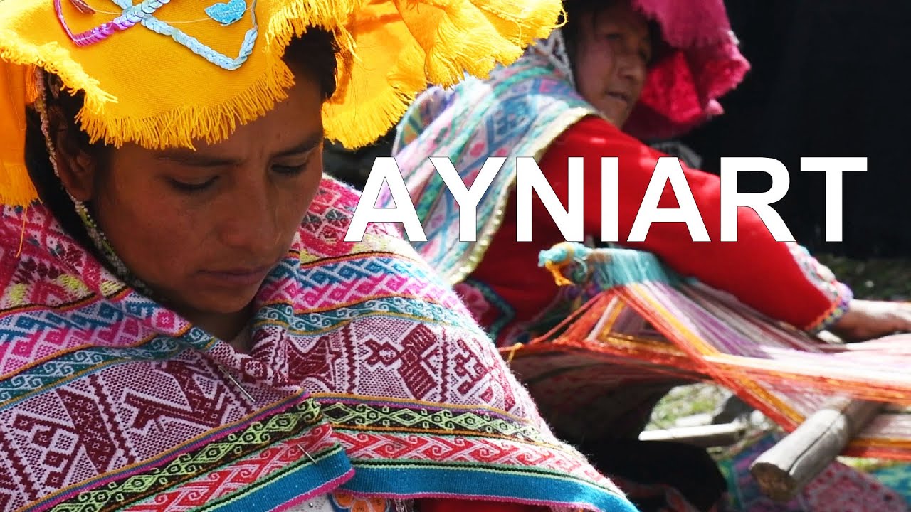 Ayniart – Promoting the know-how of isolated peoples for sustainable production