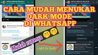 Cara menukar dark mode whatsapp di android screenshot 3