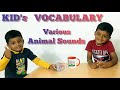 Kids vocabulary  animal sounds  animals birds insects sound for children  dual role  prajeet tv