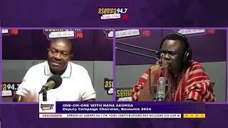 ONE-ON-ONE WITH NANA AKOMEA ,Deputy Campaign Chairman, Bawumia 2024  (01/05/24)