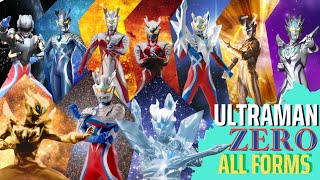 TẤT CẢ FORM CỦA ULTRAMAN ZERO | Con Trai Của Ultra Seven - ZERO TO INFINITY | TPT NEWS