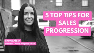 5 Top Tips for Sales Progression
