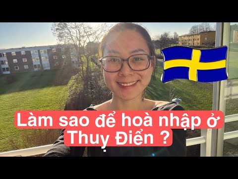 Video ????????32 Sống ở Thuỵ Điển có buồn không? Chỉ biết tiếng... - YouTube