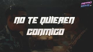 Gaby Music, Lunay, Luar La L - No Te Quieren Conmigo (Letra)