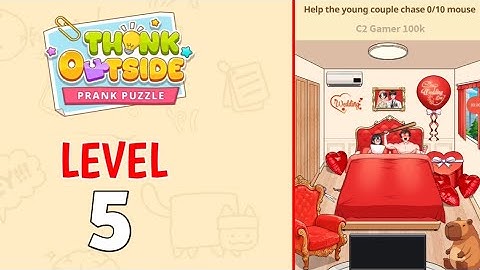Think Out Side  Prank Puzzle Level 5