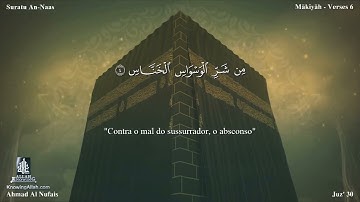 114 سورة الناس مترجمة للغة البرتغالية - Suratu An-Naas بصوت الشيخ أحمد النفيس