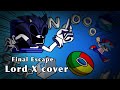 Friday Night Funkin' Final Escape (lord X cover)