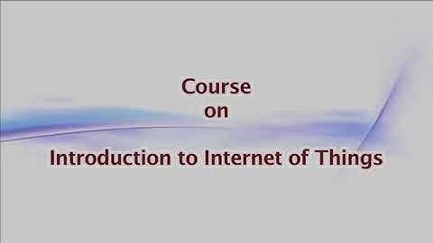 NPTEL_(IOT)_Lecture 06_Basics of IoT Networking-Part II