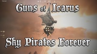 Guns of Icarus Online: Sky Pirates Forever(Criken and the crew take to the skies in Guns of Icarus Online. We may have struggled with the technicalities of the combat gameplay but hey who needs that ..., 2013-05-03T18:31:40.000Z)