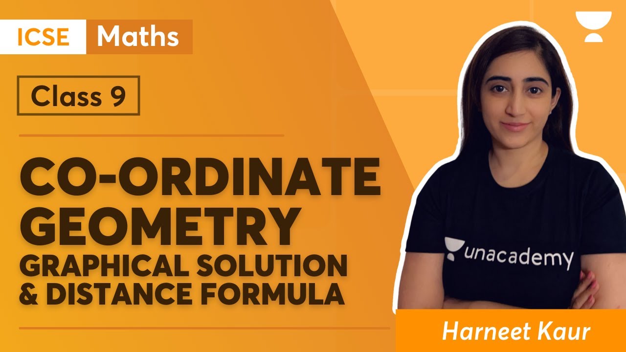 Co-ordinate Geometry | Graphical Solution & Distance Formula | ICSE ...