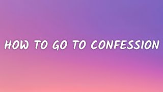Sabrina Carpenter - How To Go To Confession (Lyrics) (From the Disney  Original Movie 'Clouds')