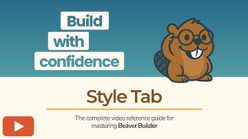 Beaver Builder Style Tab Explained | Colours, Fonts, Alignment & More!
