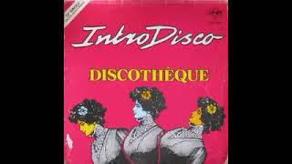 Discothèque - Intro Disco (Special Disco Version) (Side B) - Disco Special