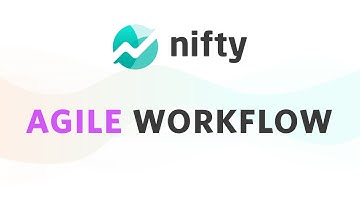 How to Use Agile Workflow Methodology in Nifty