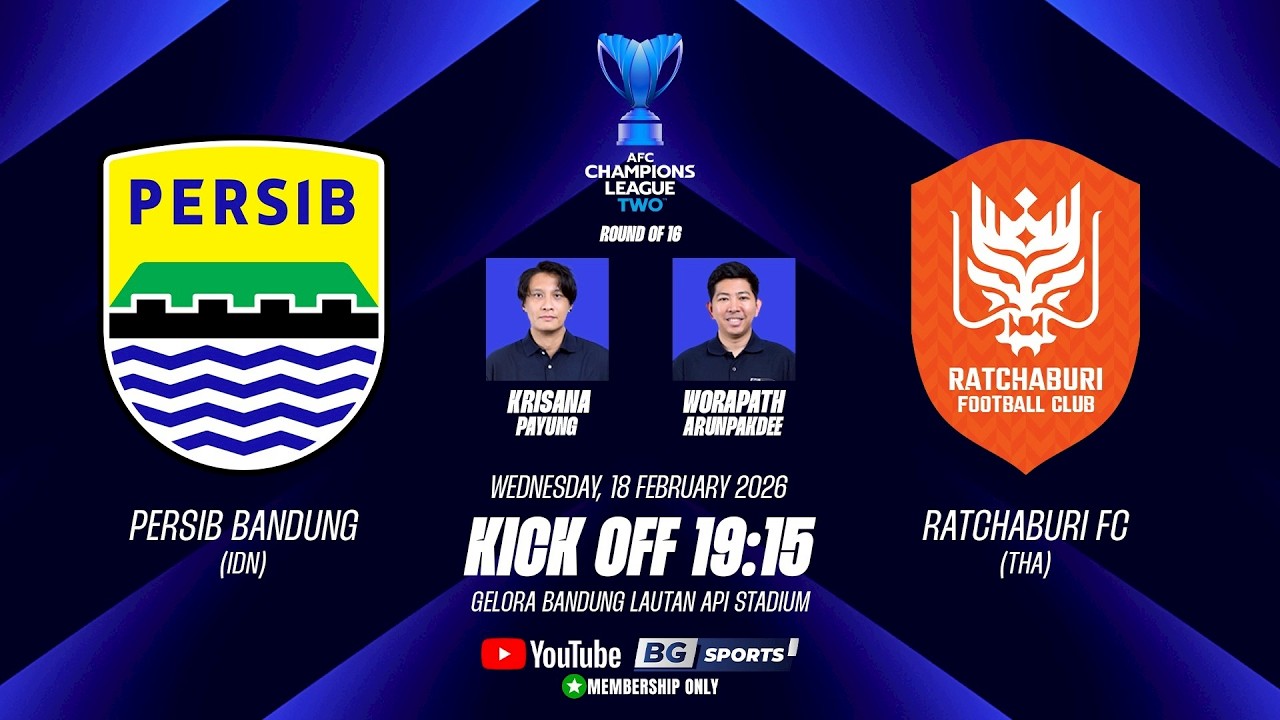 LIVE🔴: Persib Bandung (IDN) vs Ratchaburi FC (THA) | ACL TWO 2025/26 ...