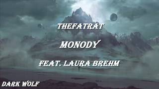 TheFatRat - Monody (feat. Laura Brehm) Lyrics/sub español