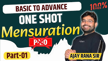 Complete Mensuration in One Video | SSC CHSL 2024 | AJAY RANA SIR #ssc