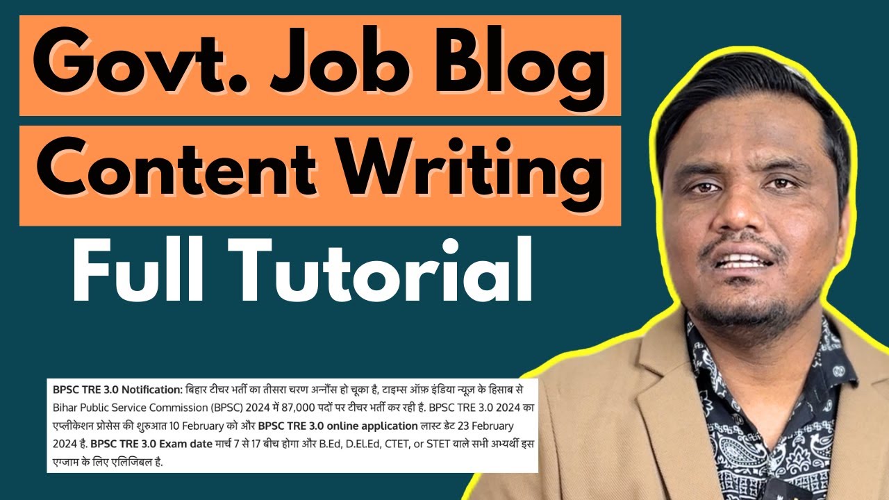 Govt. Job Blog Article Writing कैसे करे? PART 4 Content Writing