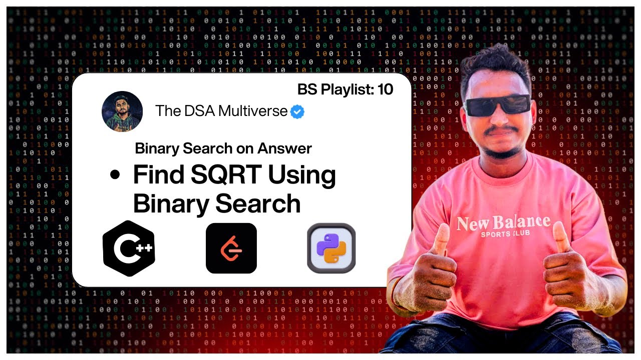 BS-10: Нахождение квадратного корня с помощью бинарного поиска | Бинарный поиск ответа | KNOWLEDG...