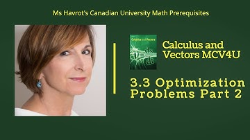 Calculus 3.3 Optimization Problems Part 2
