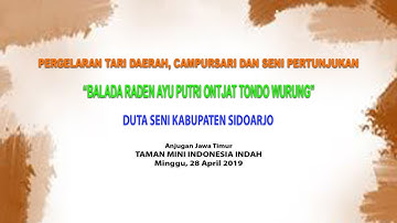 ANJATIM TMII Live Streaming DUTA SENI KABUPATEN SIDOARJO