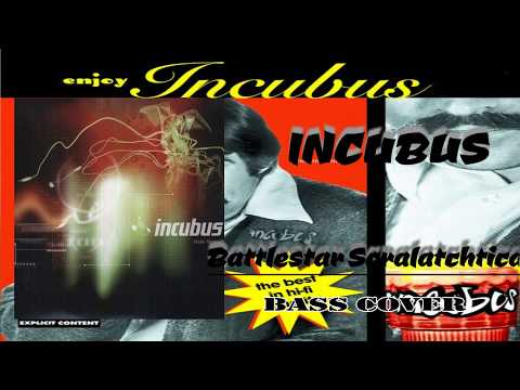 Incubus - Battlestar Scralatchtica (Bass Cover)